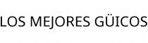 LOS MEJORES GÜICOS