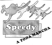 SPEEDY A TODA MARCHA