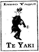 INDIO YAQUI TE YAKI