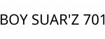 BOY SUAR'Z 701