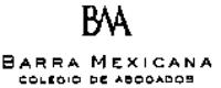 BMA BARRA MEXICANA COLEGIO DE ABOGADOS