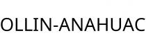 OLLIN-ANAHUAC