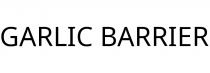 GARLIC BARRIER