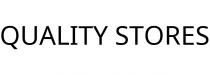 QUALITY STORES