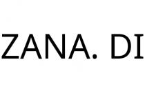 ZANA. DI