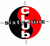 CLUB SIXTY NINE