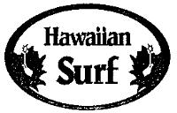 HAWAIIAN SURF