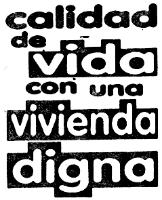 CALIDAD DE VIDA CON UNA VIVIENDA DIGNA