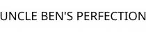 UNCLE BEN'S PERFECTION