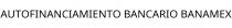 AUTOFINANCIAMIENTO BANCARIO BANAMEX