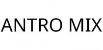 ANTRO MIX