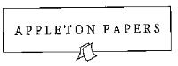 APPLETON PAPERS