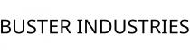 BUSTER INDUSTRIES