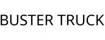 BUSTER TRUCK