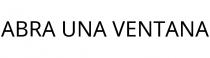 ABRA UNA VENTANA