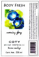 COTY BODY FRESH MORNING GLORY UN RESPIRO DE FRESCO LLEVAME;CONTIGO