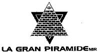 LA GRAN PIRAMIDE