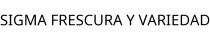 SIGMA FRESCURA Y VARIEDAD