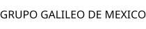 GRUPO GALILEO DE MEXICO
