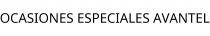 OCASIONES ESPECIALES AVANTEL