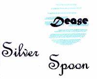 DEASE SILVER SPOON