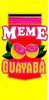 MEME GUAYABA