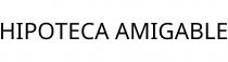 HIPOTECA AMIGABLE