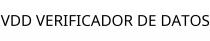 VDD VERIFICADOR DE DATOS