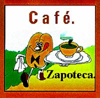 CAFE ZAPOTECA