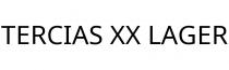 TERCIAS XX LAGER
