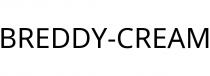 BREDDY-CREAM