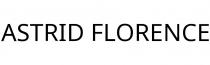ASTRID FLORENCE