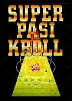 SUPER PASI KROLL