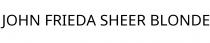 JOHN FRIEDA SHEER BLONDE