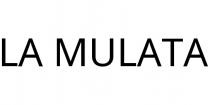 LA MULATA