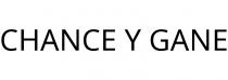 CHANCE Y GANE
