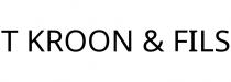 T KROON & FILS