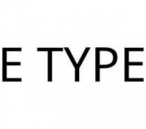 E TYPE