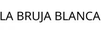 LA BRUJA BLANCA