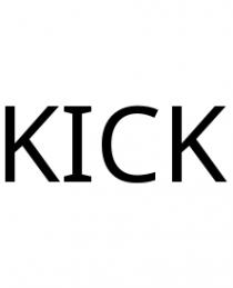 KICK