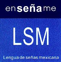 ENSEÑAME LSM