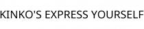 KINKO'S EXPRESS YOURSELF