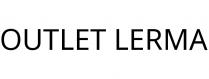 OUTLET LERMA