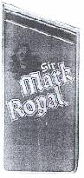SIR MARK ROYAL