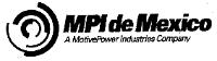 MPI DE MEXICO. A MOTIVEPOWER INDUSTRIES COMPANY