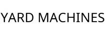 YARD MACHINES