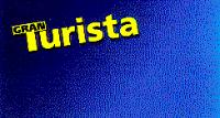 GRAN TURISTA