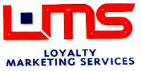 LMS LOYALTY MARKETING SERVICES