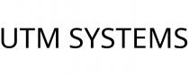 UTM SYSTEMS