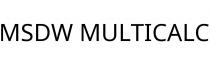 MSDW MULTICALC